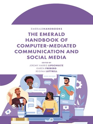 cover image of The Emerald Handbook of Computer-Mediated Communication and Social Media